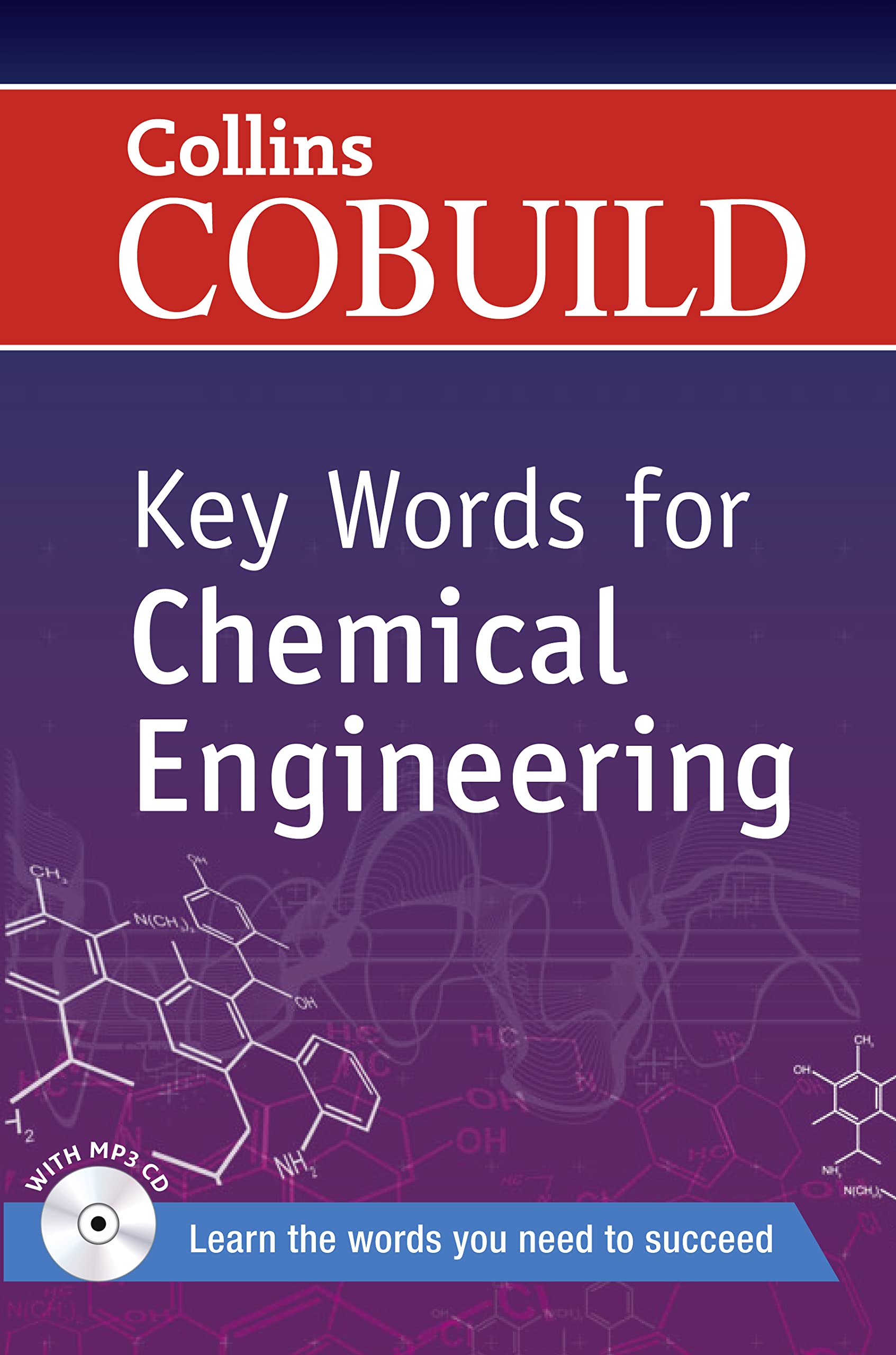 COLLINS COBUILD Key Words for Chemical Engineering