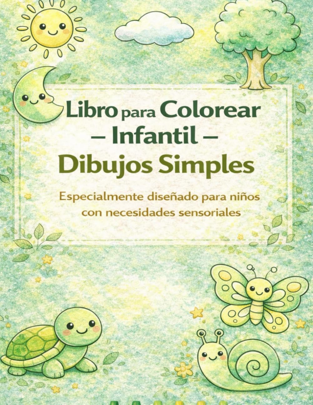Libro para colorear-Infantil-Dibujos Simples: Especialmente diseñado para niños con necesidades sensoriales