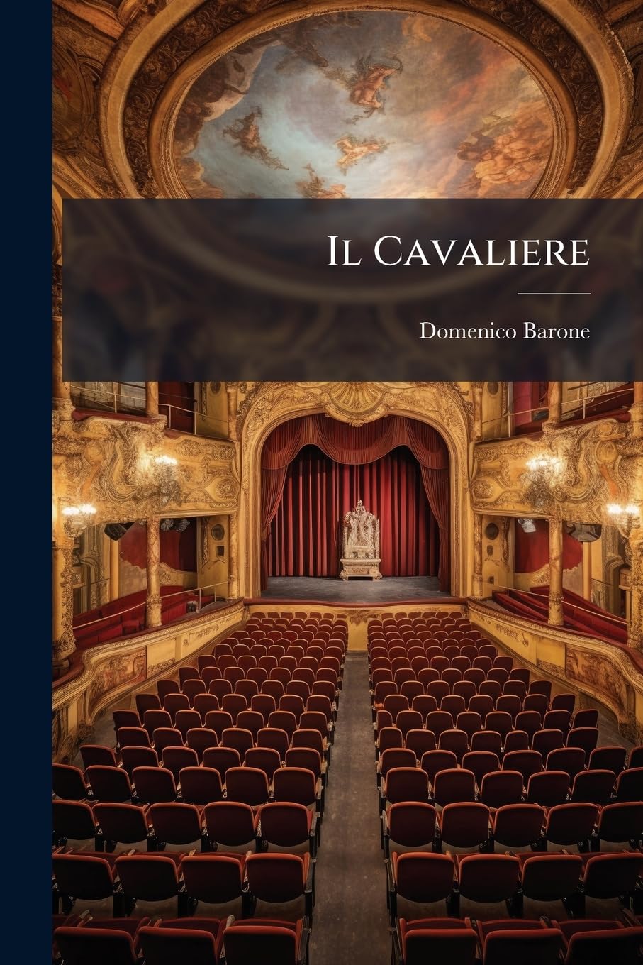 Il Cavaliere: Commedia