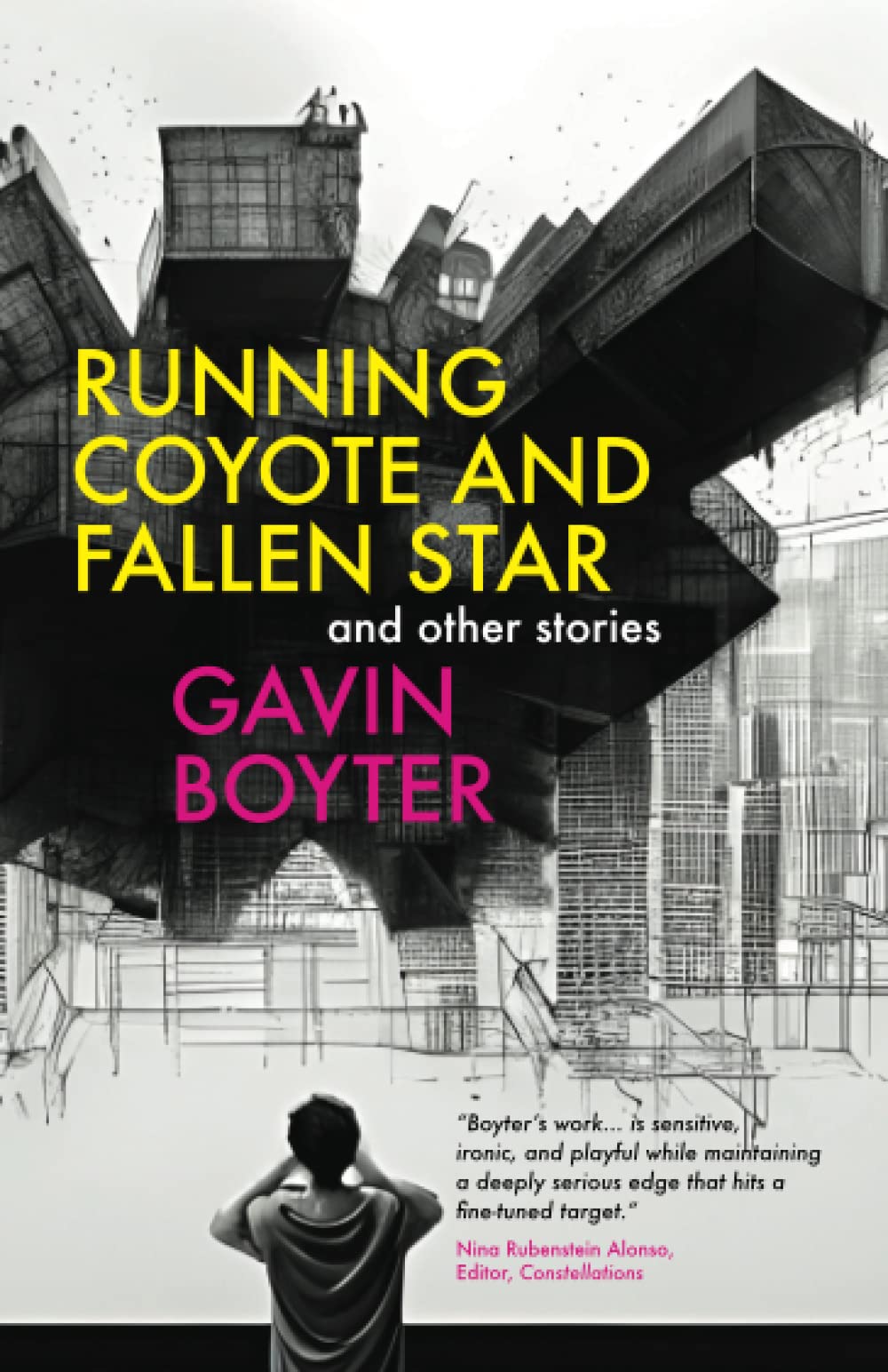 Running Coyote and Fallen Star: and other stories