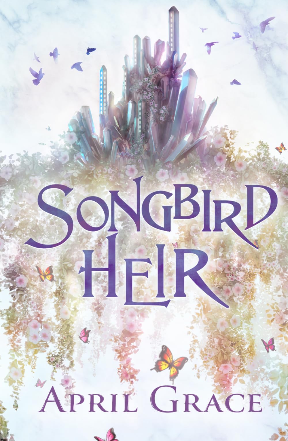 Songbird Heir: A World of Magic, A World of Steel