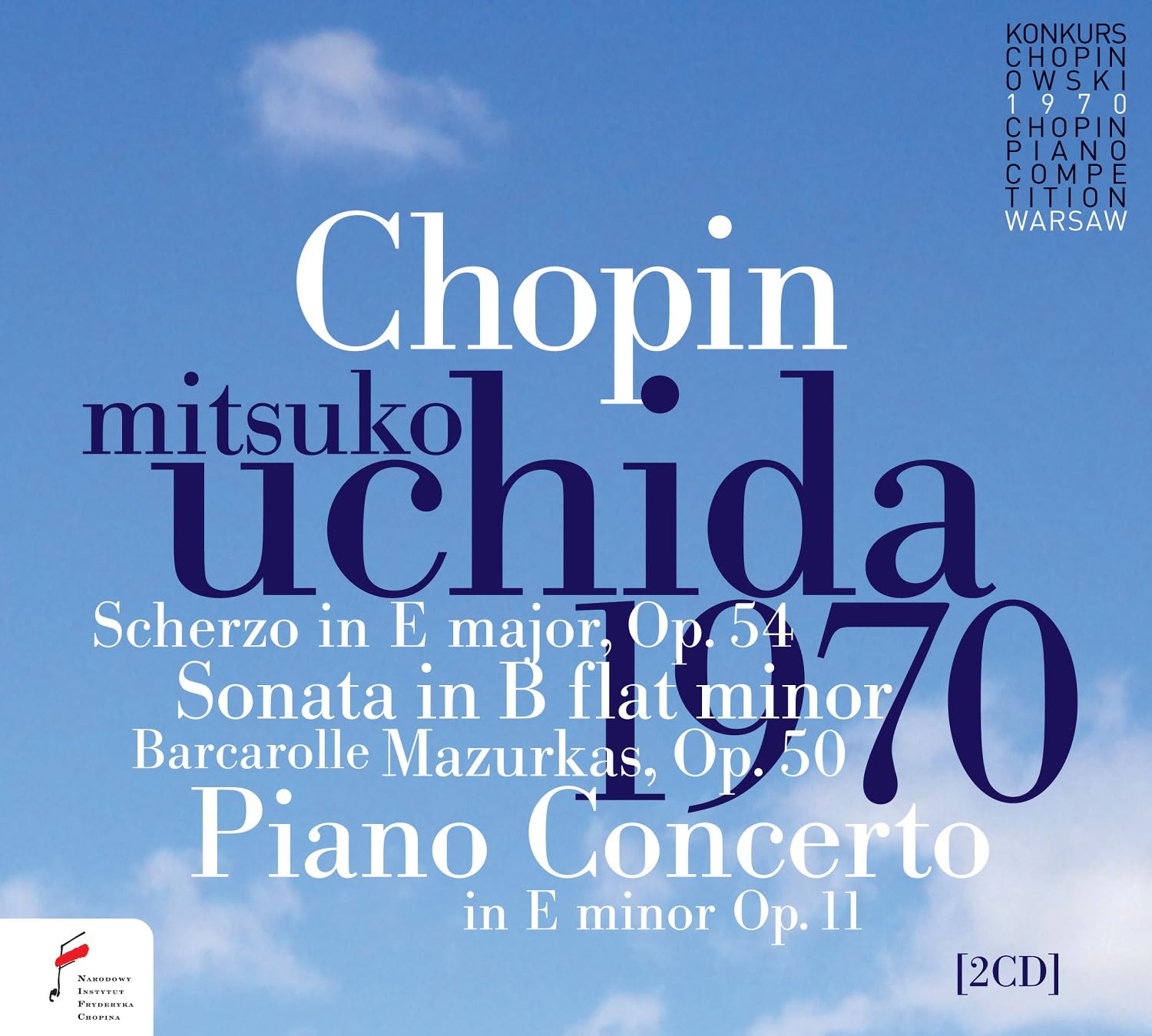 Fryderyk Chopin: Piano Concerto Op. 11 and Other Works (Mitsuko Uchida 1970)