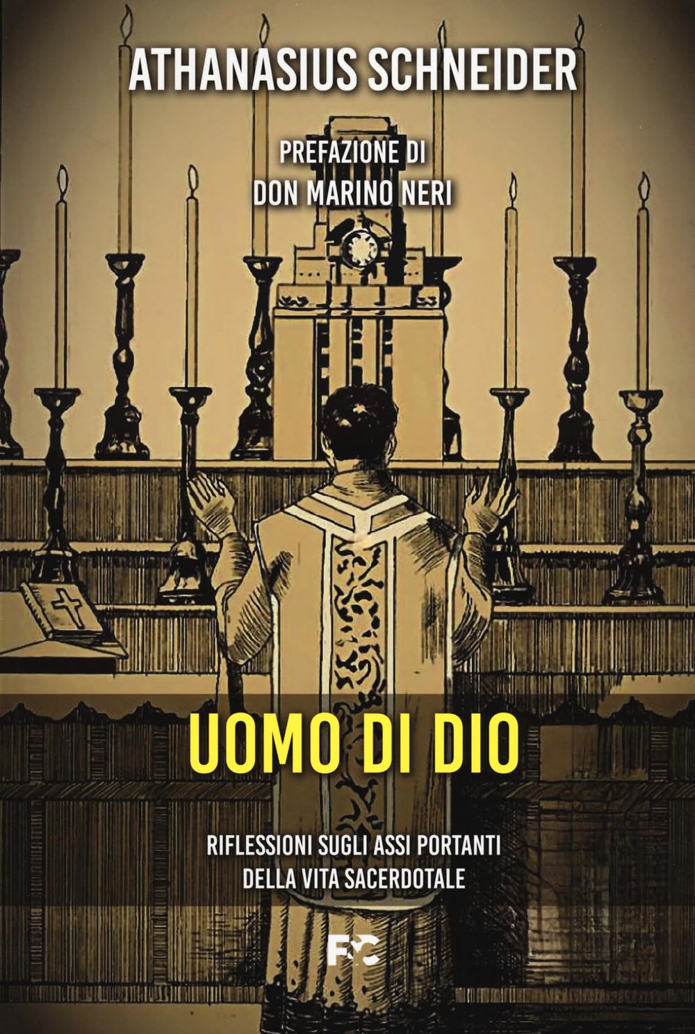 Uomo Di Dio. Riflessioni Sugli Assi Portanti Della Vita Sacerdotale - 4