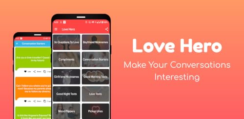 Love Hero: Pickup Lines and Love Texts