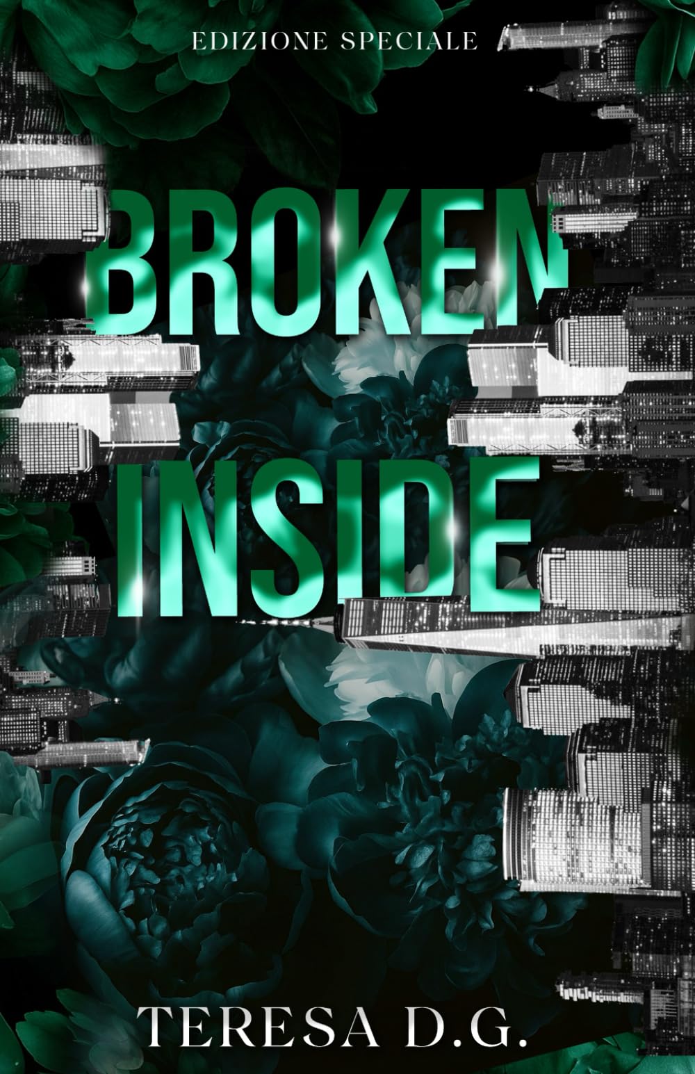 BROKEN INSIDE (Ed. Speciale)