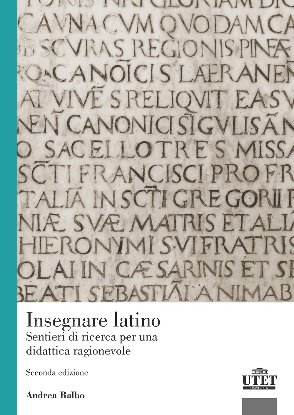 Insegnare Latino. Sentieri Di Ricerca Per Una Didattica Ragionevole - 4