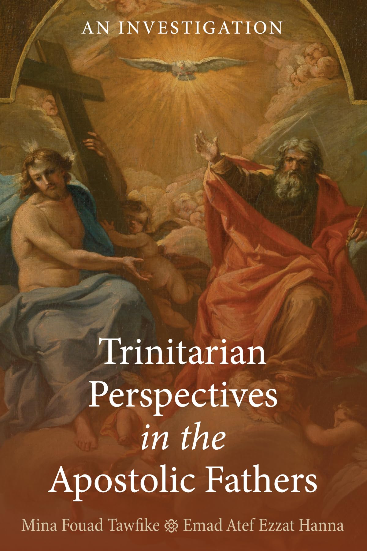 Trinitarian Perspectives in the Apostolic Fathers: An Investigation Paperback – December 21, 2023