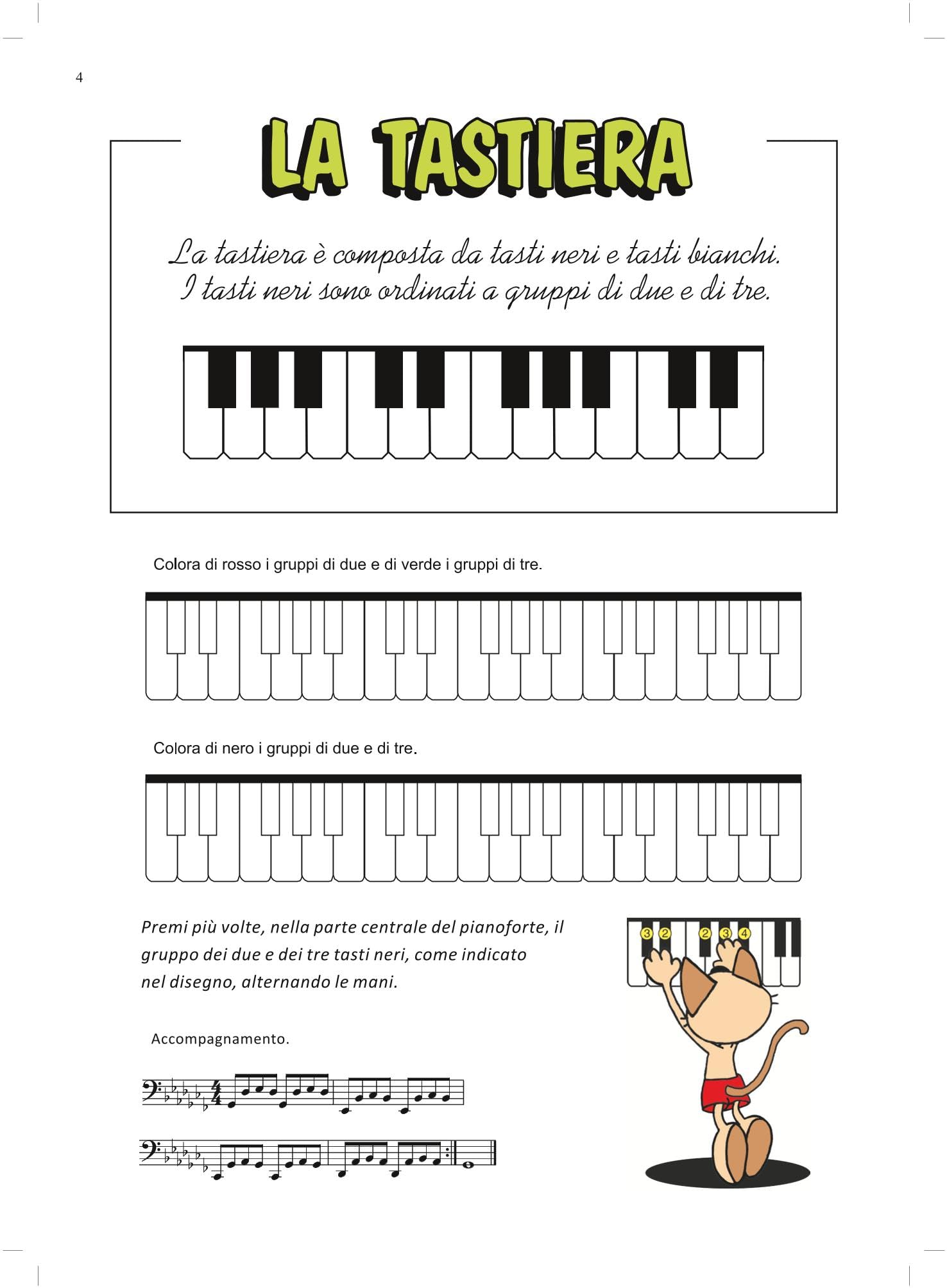 Il musigatto. Metodo per lo studio del pianoforte. Livello preparatorio. Nuova ediz.