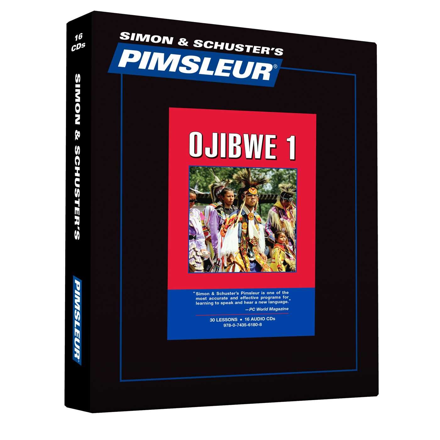 Pimsleur Ojibwe Level 1 CD: Learn to Speak and Understand Ojibwe with Pimsleur Language Programs (1) (Comprehensive)
