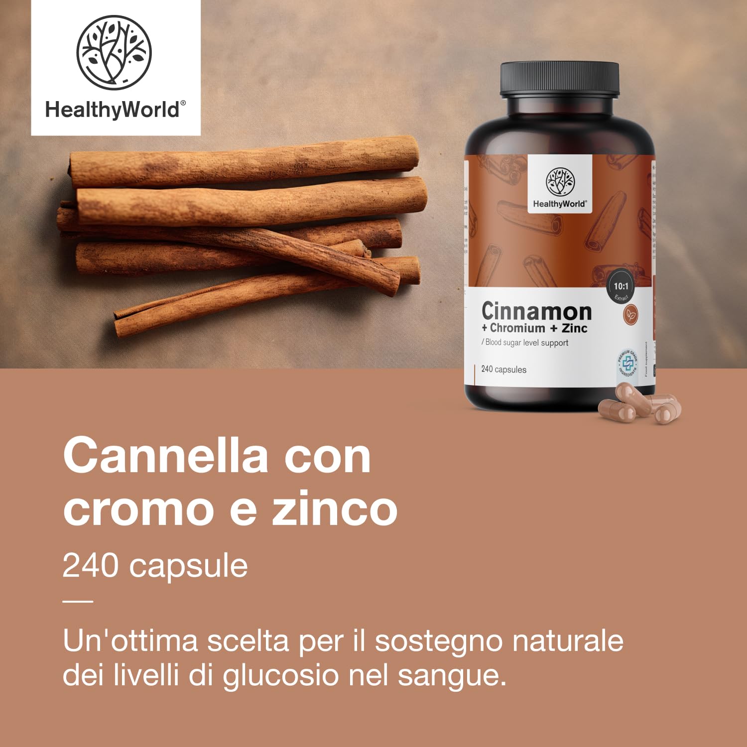 HealthyWorld® Cannella con Cromo e Zinco - 240 Capsule Vegetali - Vegetariano - Dose Elevata - Fornitura per 4 mesi - Qualità Premium - Tre Principi Attivi - Gestione degli Zuccheri nel Sangue