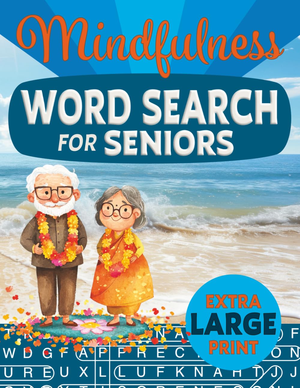 Mindfulness Word Search for Seniors: Extra Large Print Relaxing Anti-Eye Strain Word Find Puzzles