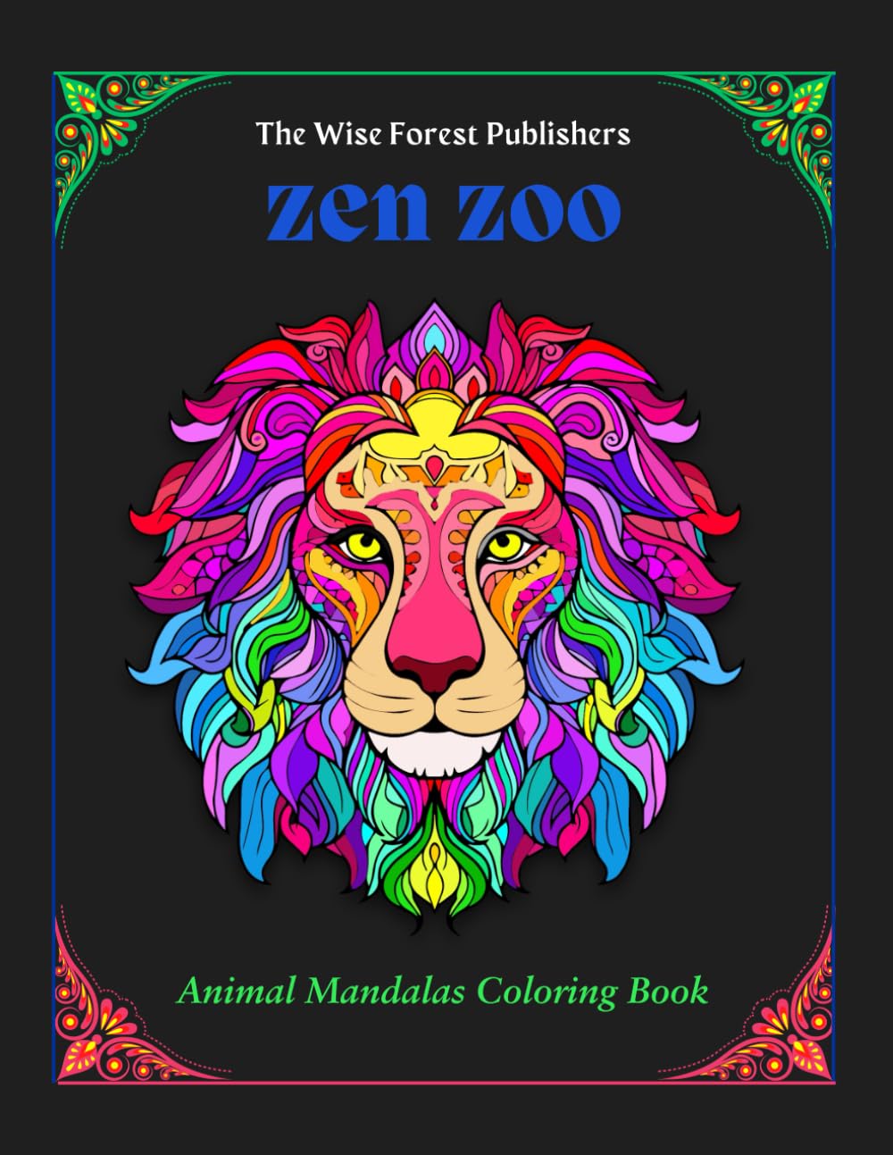104 Zen Zoo: Animal Mandala Coloring Book