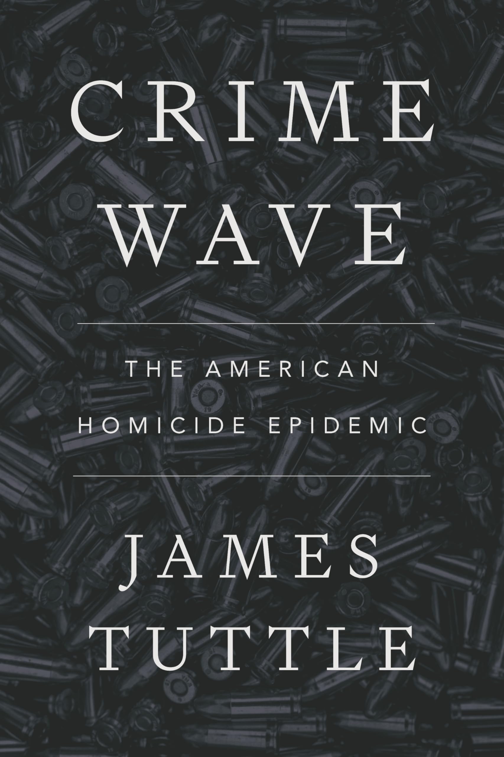 Crime Wave: The American Homicide Epidemic