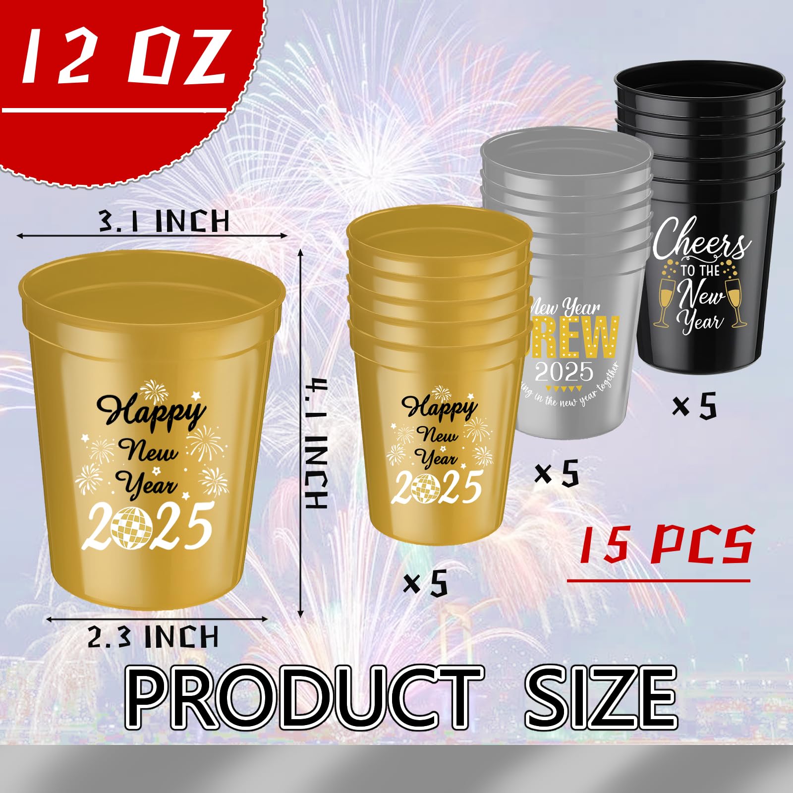 Ertyjikg Happy New Year Party Party Supplies,12 OZ New Year Party Reusable Plastic Cups for New Years Eve Party Decorations(15PCS)