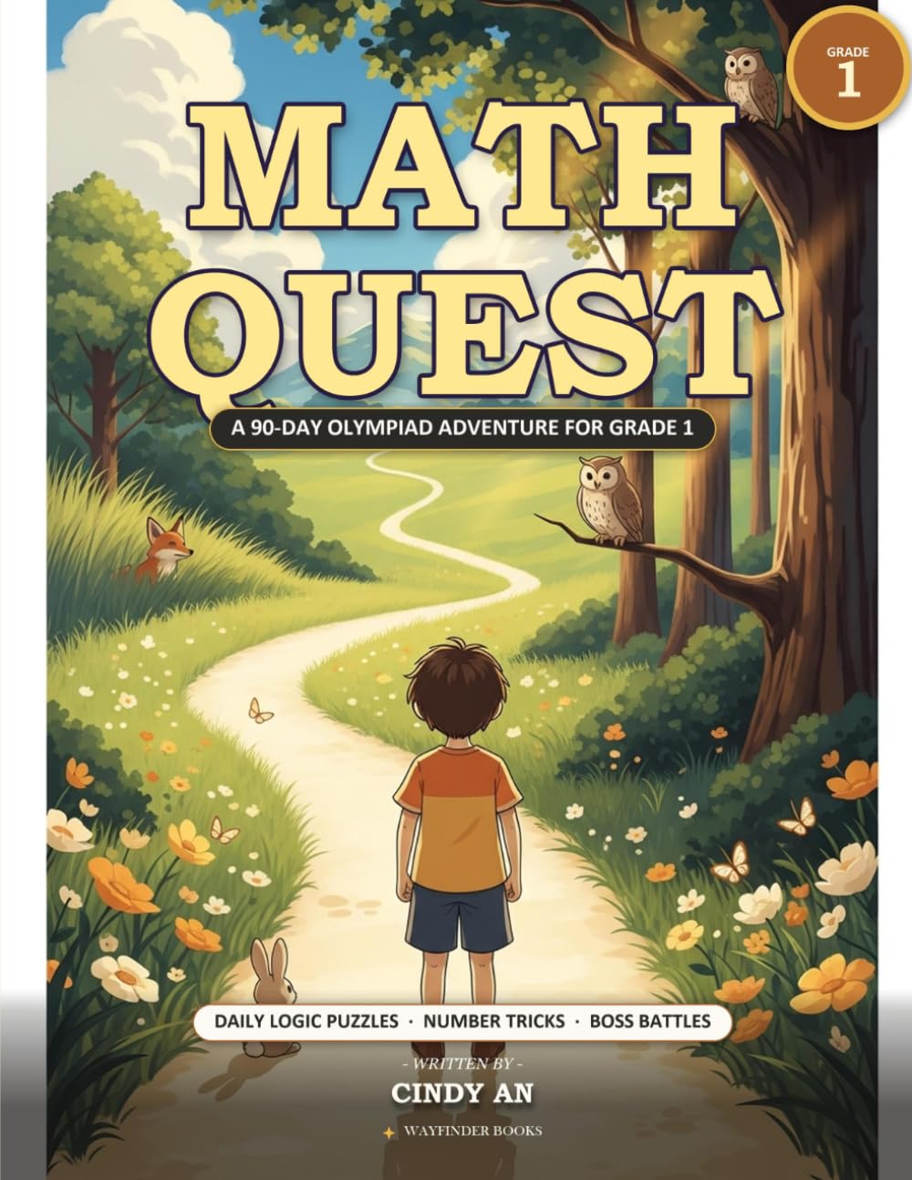 Math Quest: A 90-Day Olympiad Adventure for Grade 1