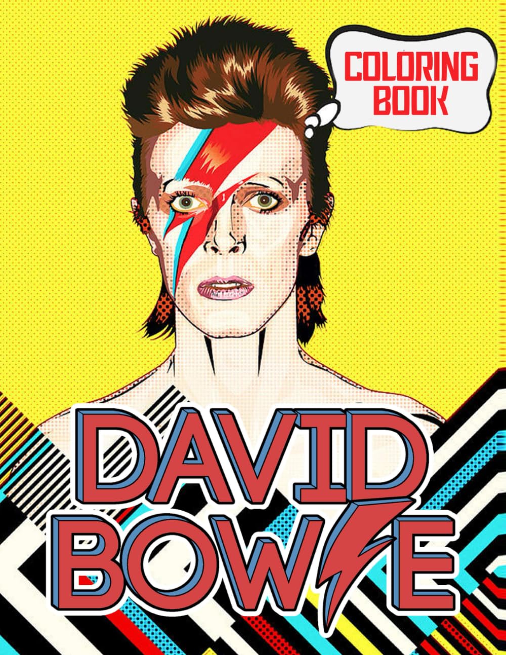David Bowie Coloring Book: Amazing Drawings - For David Bowie Fans