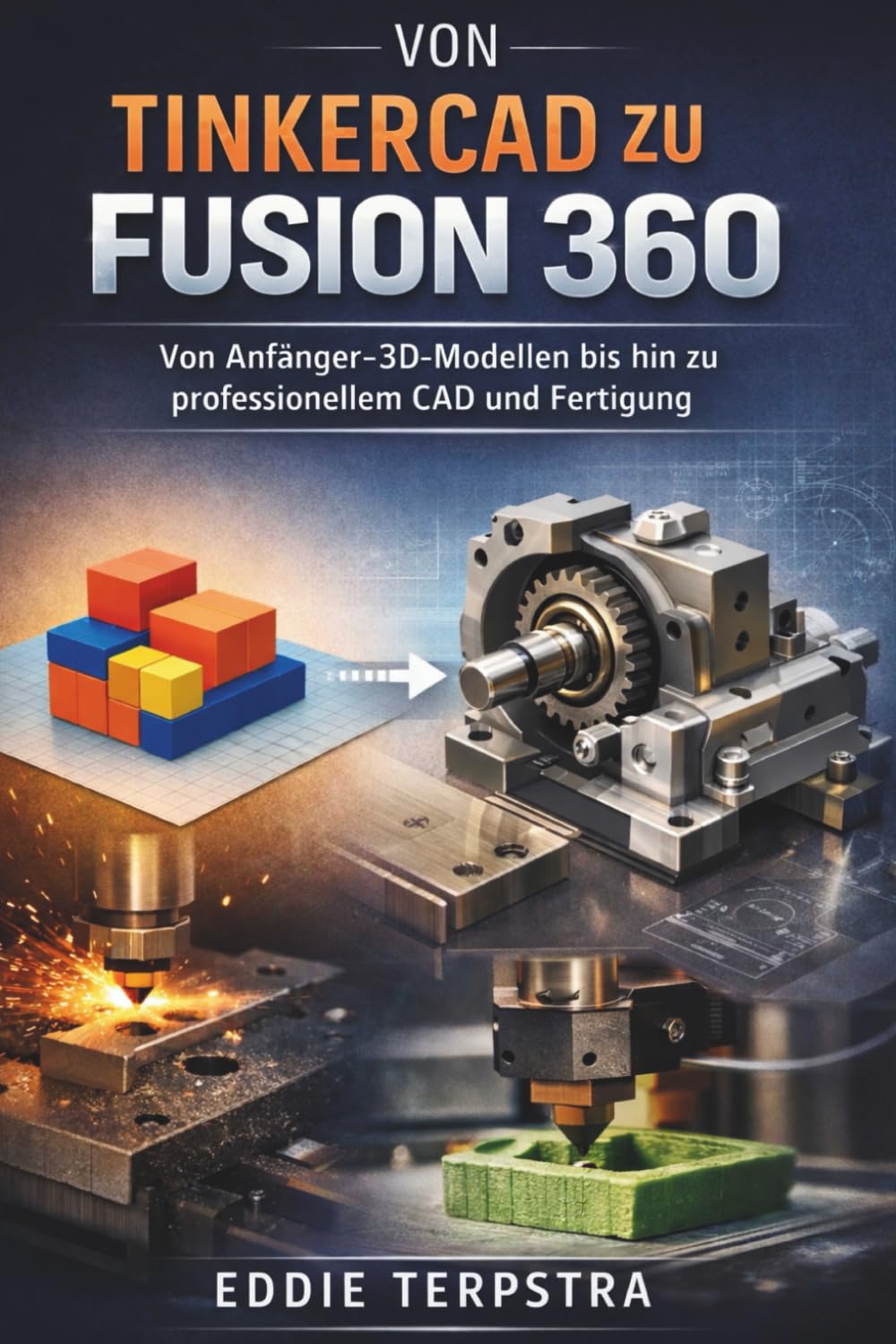 VON TINKERCAD ZU FUSION 360: Von Anfänger-3D-Modellen bis hin zu professionellem CAD und Fertigung