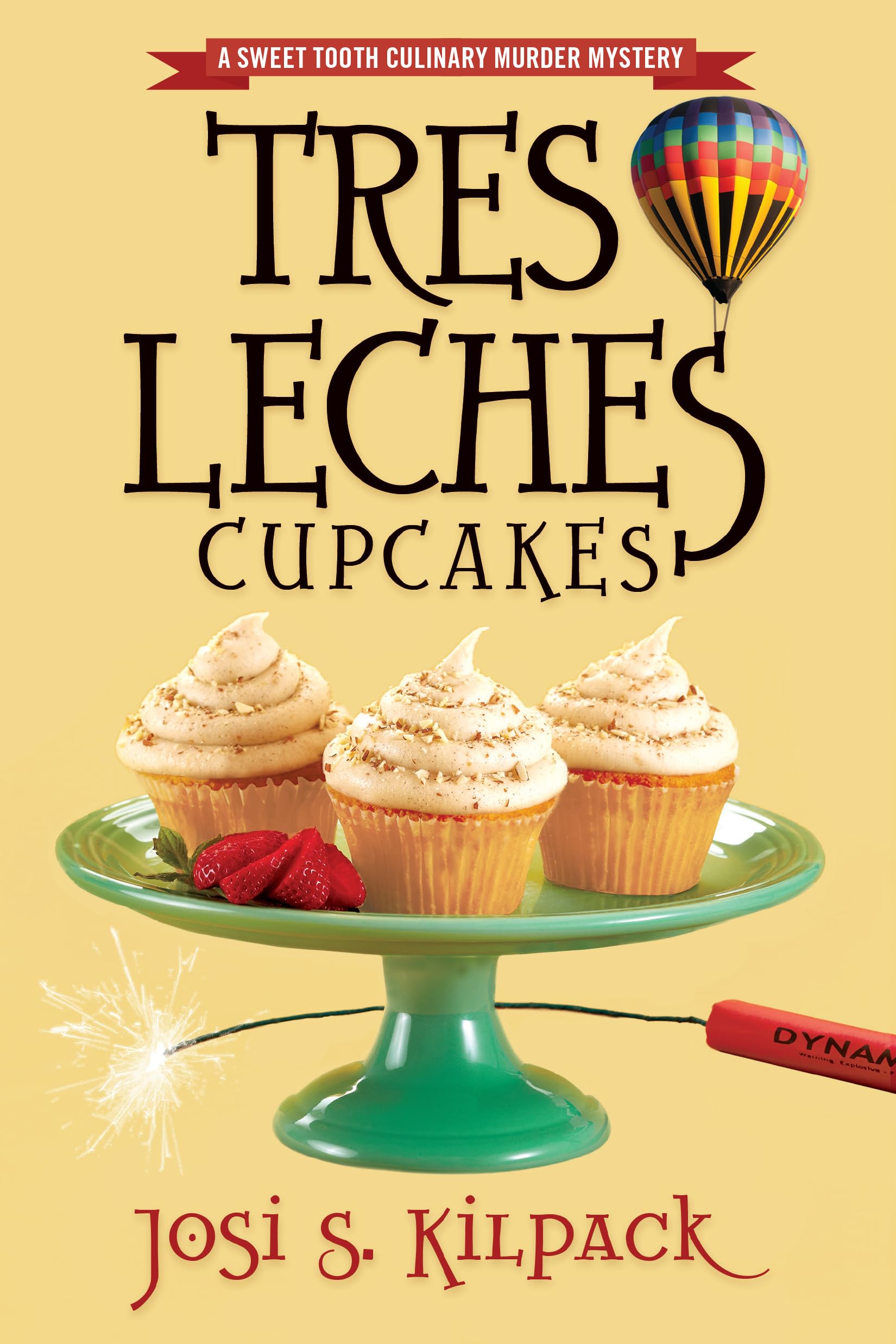 Tres Leches Cupcakes: Volume 8 (Culinary Mystery) Paperback – September 10, 2012