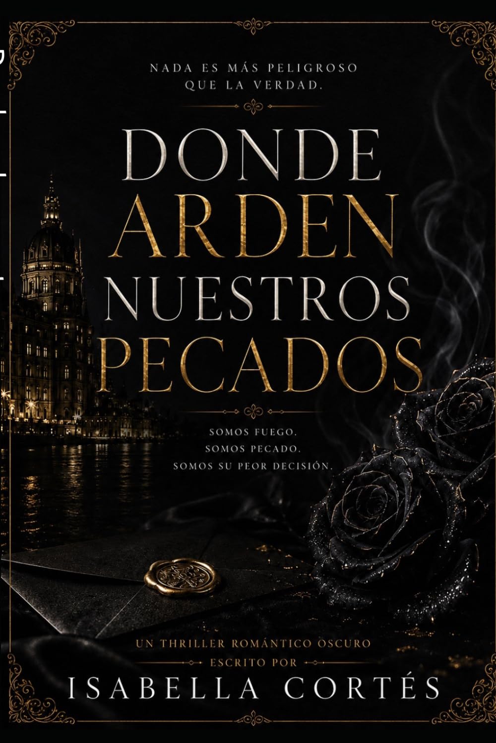 Donde arden nuestros pecados (Trilogía OBSIDIAN)