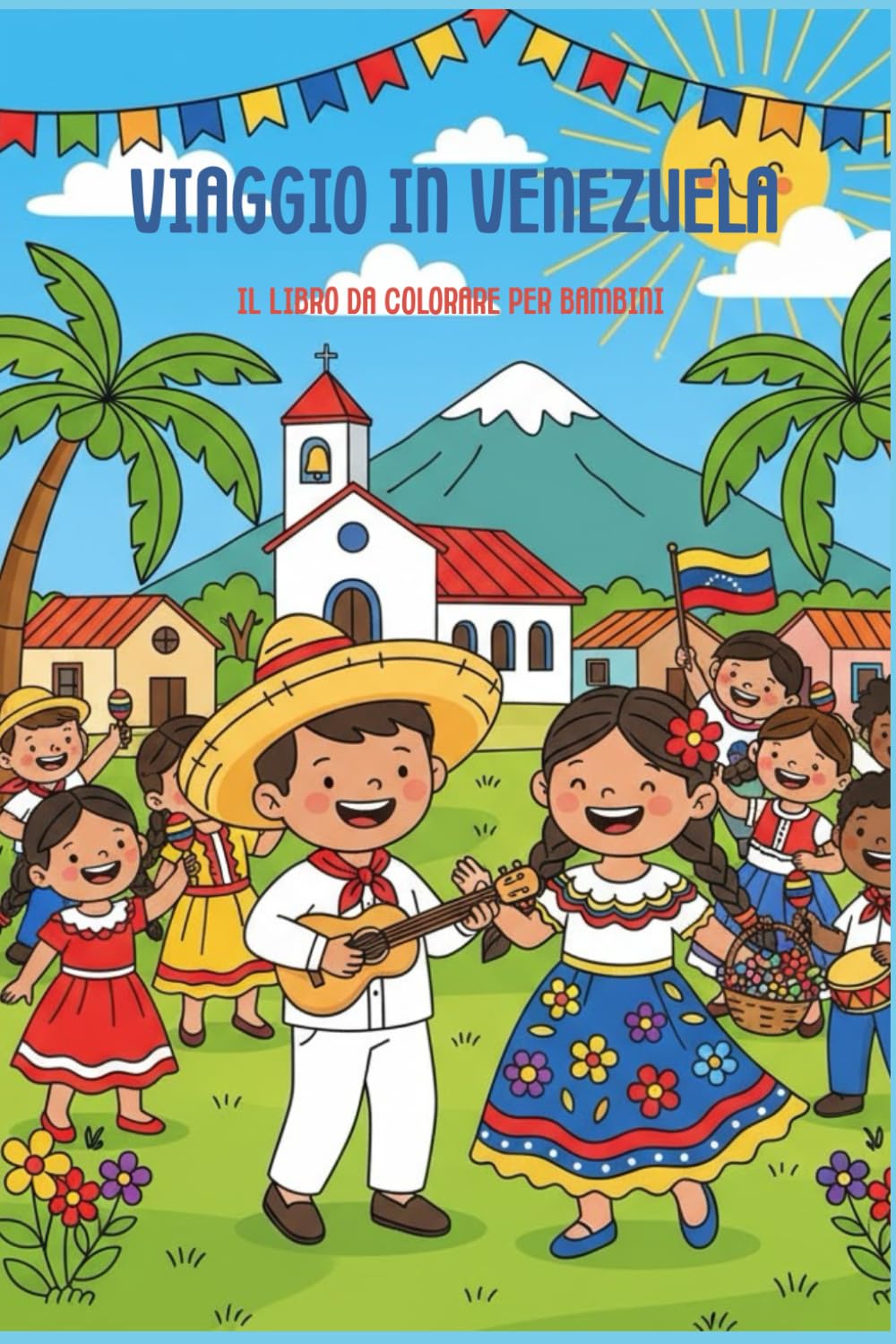 Viaggio in Venezuela: Il Libro da colorare per bambini