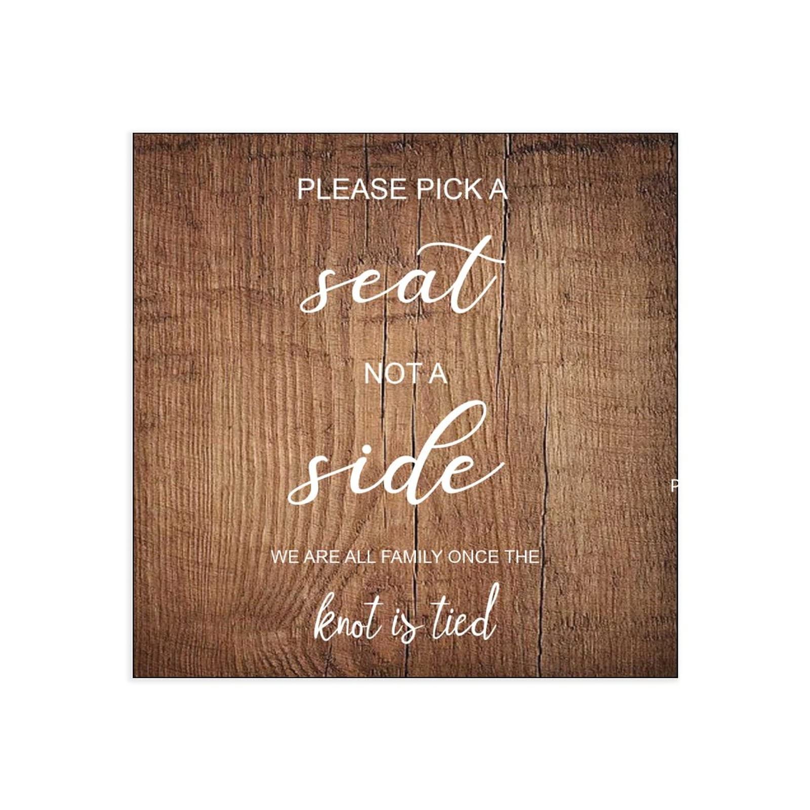 Schild mit Aufschrift "Please Pick A Seat Not A Side, Welcome to Our Wedding Sign/Reception", Sitzplan, rustikales Holz, Boho-Zeremonie, 50,8 x 50,8 cm