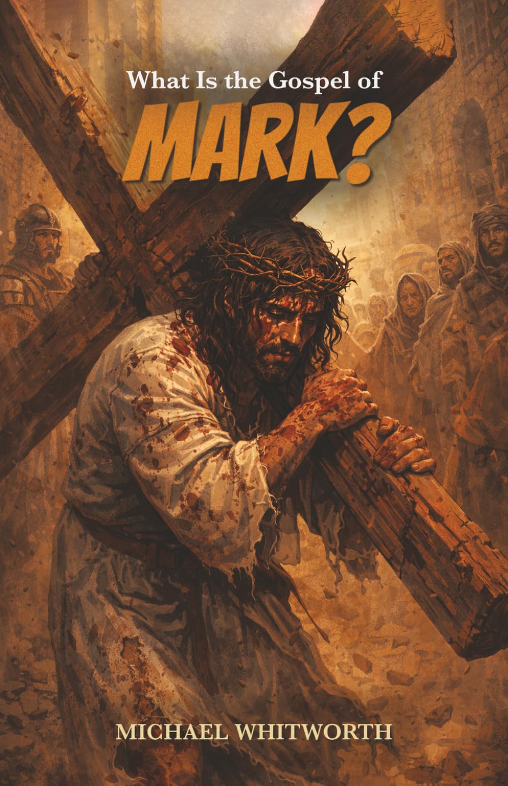 What Is the Gospel of Mark? (Kids’ Guides to God’s Word)