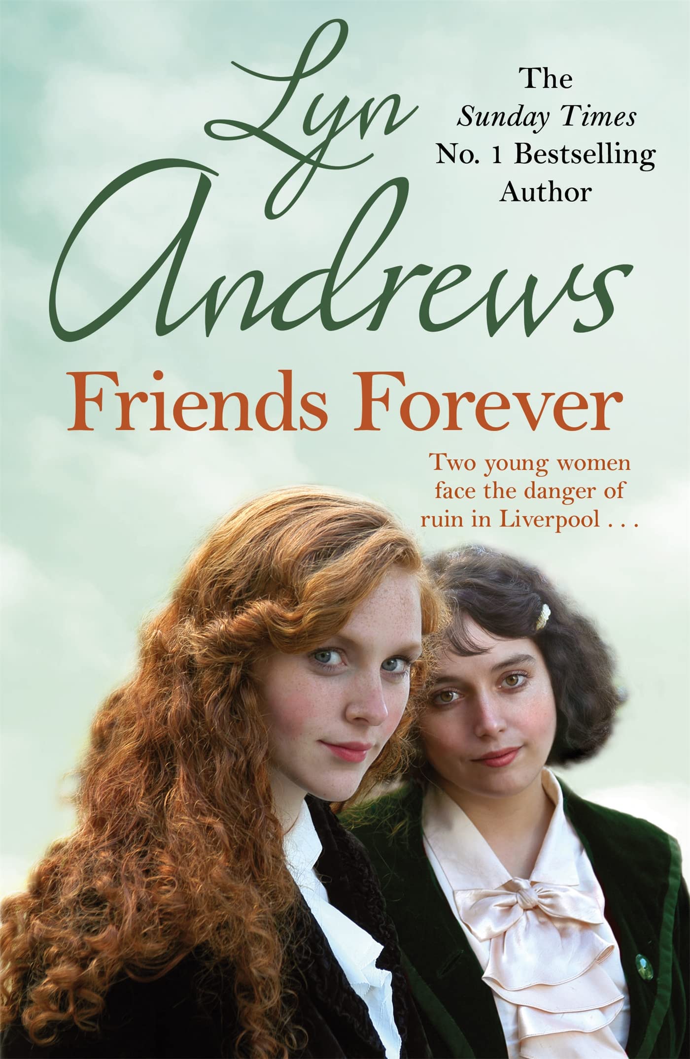 Friends Forever by Lyn Andrews - 9781472253491