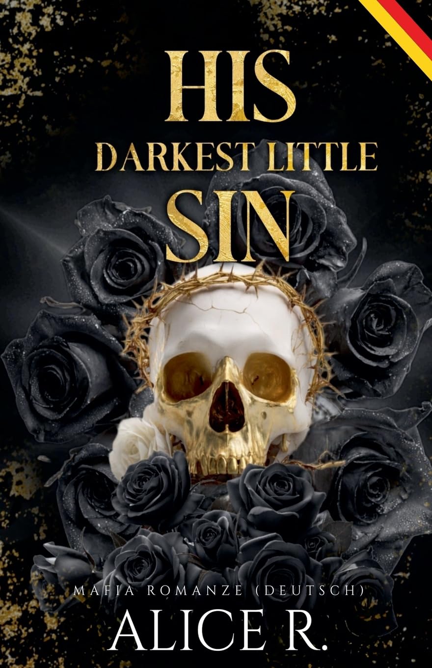 His Darkest Little Sin: Mafia Romanze (Deutsch): 3 (The Little Vices (Deutsch))