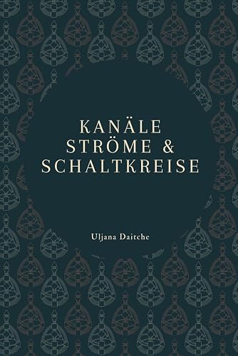 Kanäle, Ströme &amp; Schaltkreise: im Human Design