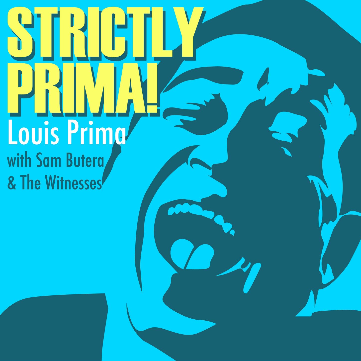 Louis Prima With Sam Butera & The Witnesses
