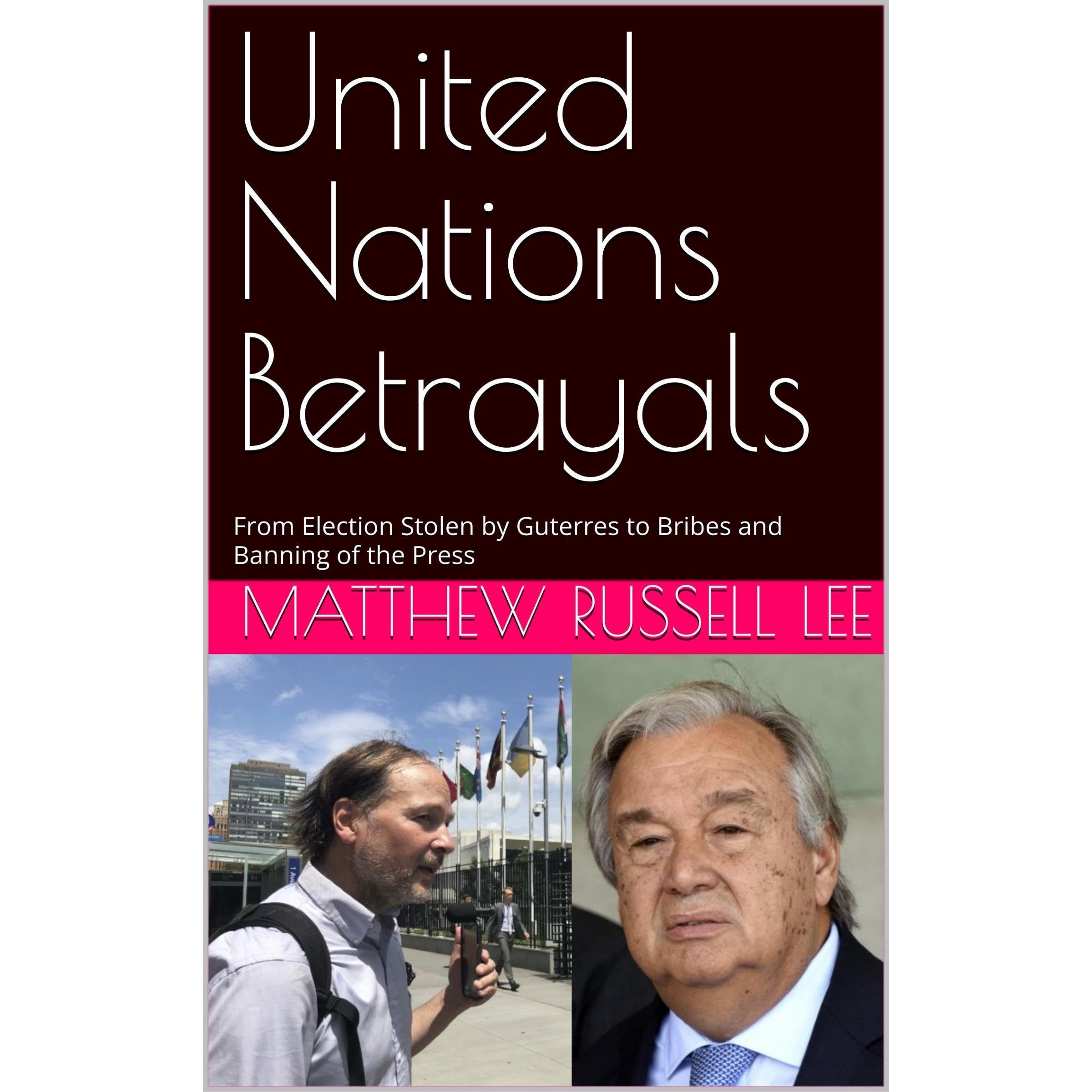 United Nations Betrayals
