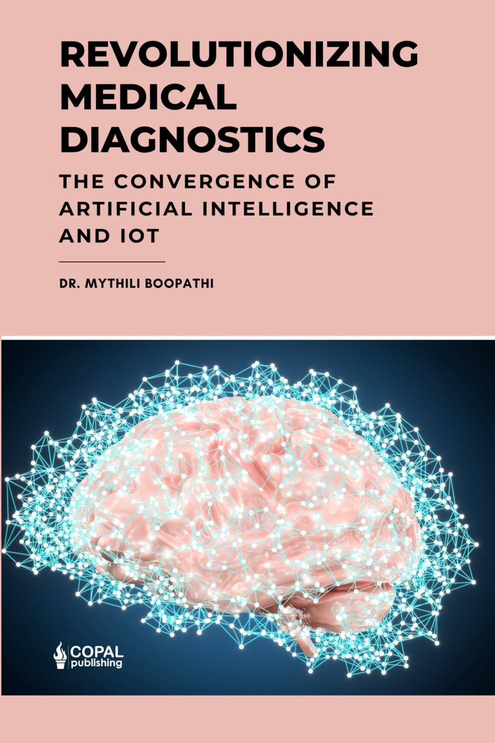 Revolutionizing Medical Diagnostics: The Convergence of Artificial Intelligence and IOT