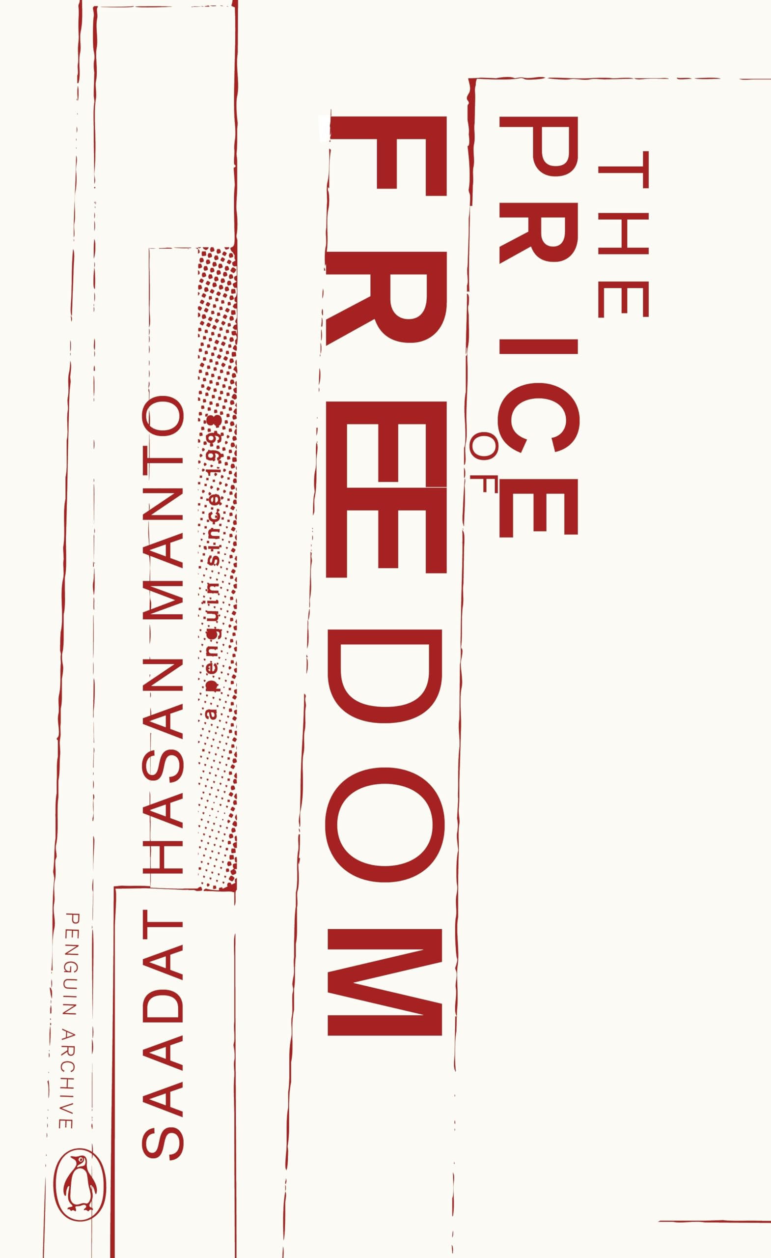 The Price of Freedom by Saadat Hasan Manto - 9780241747223