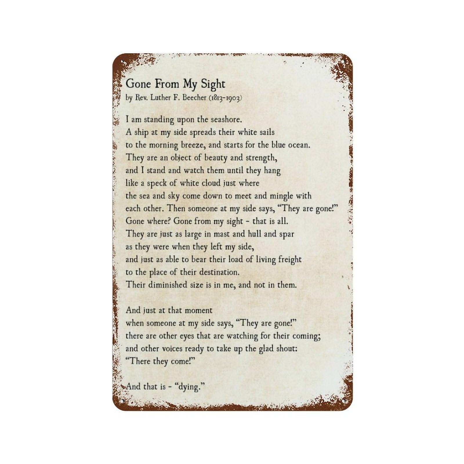 xiaoxiaoshen Poem Luther Beecher Gone From My Sight Wall Decor Art Metal Tin Poster Modern Home Decor Art Home Bar Shop Decorations Vintage Sign 30x20cm