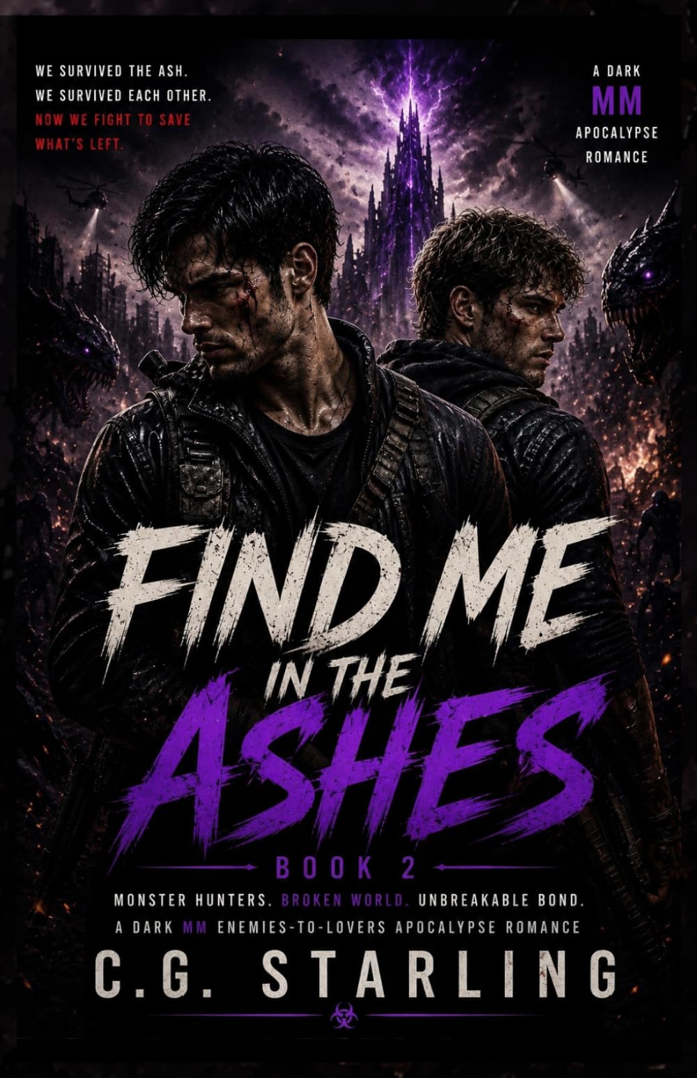 FIND ME IN THE ASHES: A Dark MM Enemies-to-Lovers Apocalypse Romance (A Dark MM Apocalypse Romance)