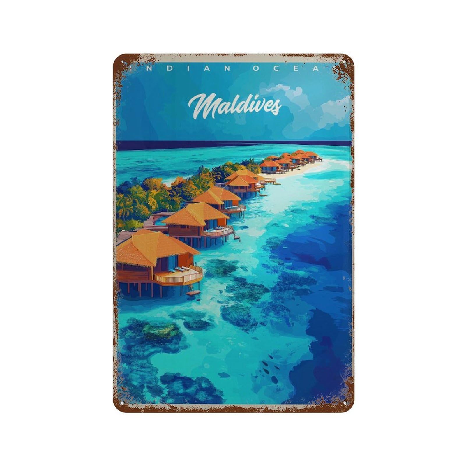 xiaoxiaoshen Maldives Travel Indian Ocean Wall Decor Art Metal Tin Poster Modern Home Decor Art Home Bar Shop Decorations Vintage Sign 30x20cm