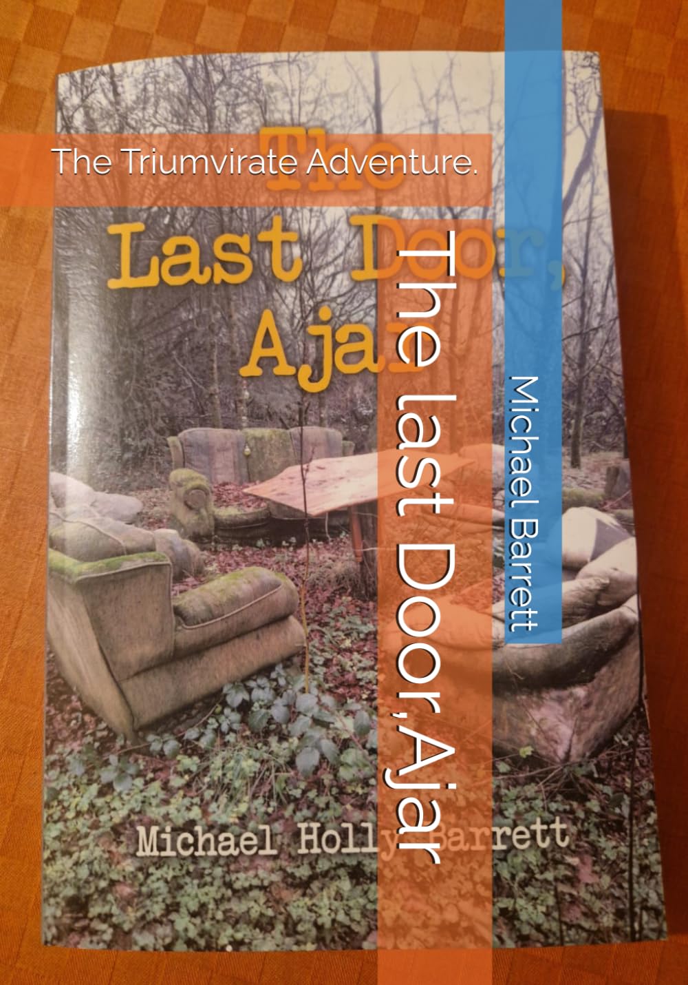 The Last Door,Ajar: The Triumvirate Adventure.