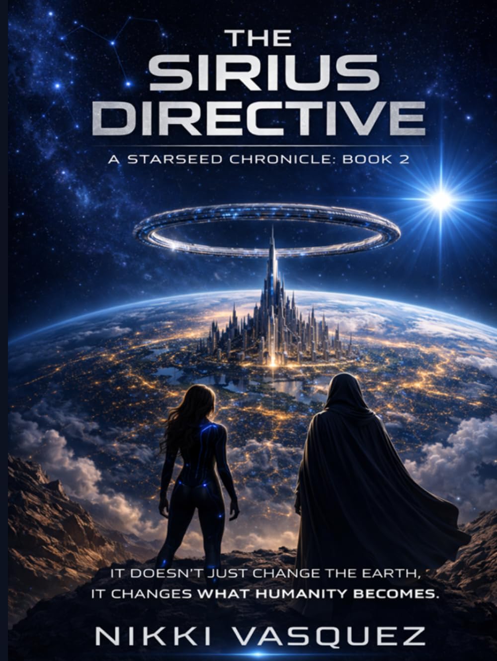 The Sirius Directive: A Starseed Chronicle: Book 2