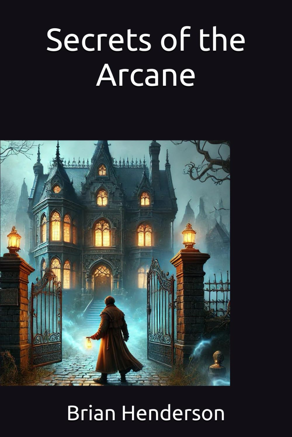 Secrets of the Arcane (Chronicles of the Arcane)
