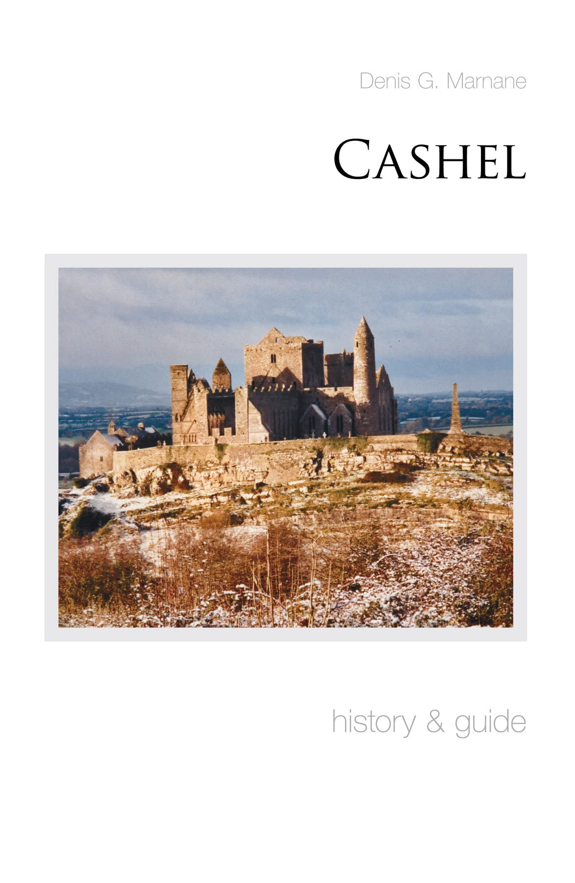 Cashel: history & guide