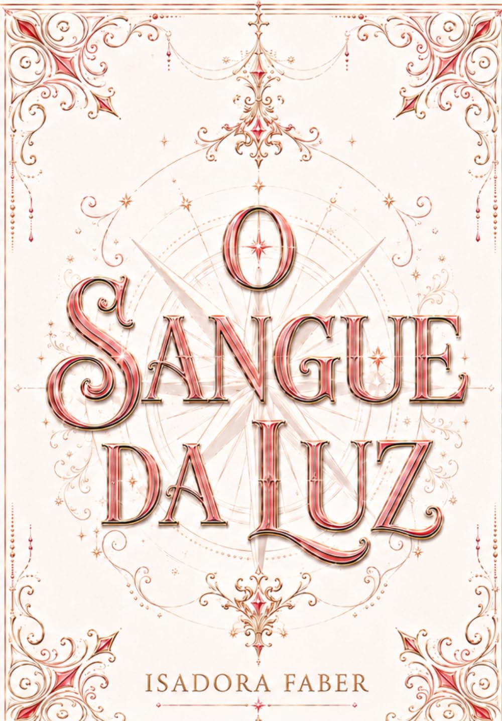 O Sangue da Luz