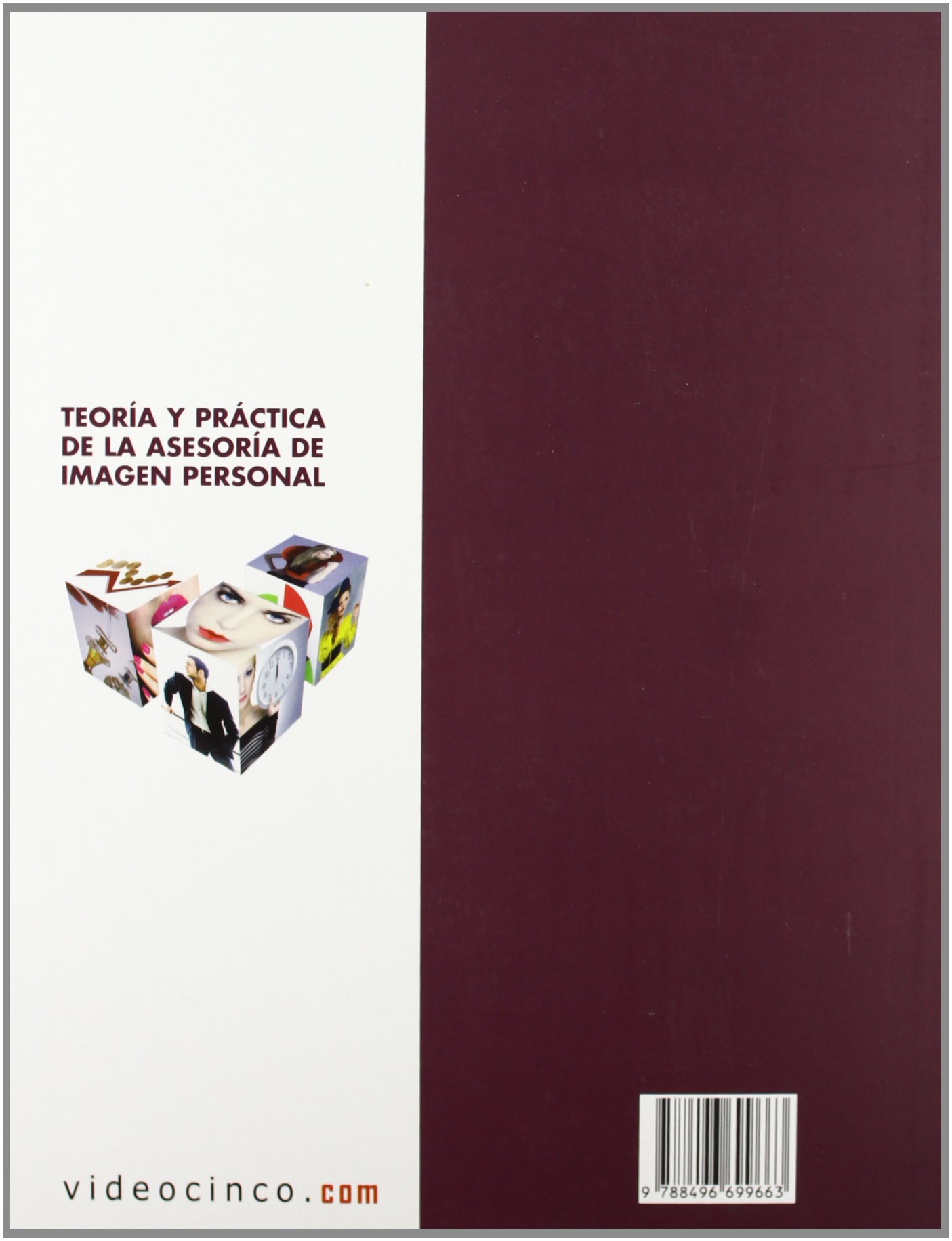 Teoría y práctica de la asesoría de imagen personal