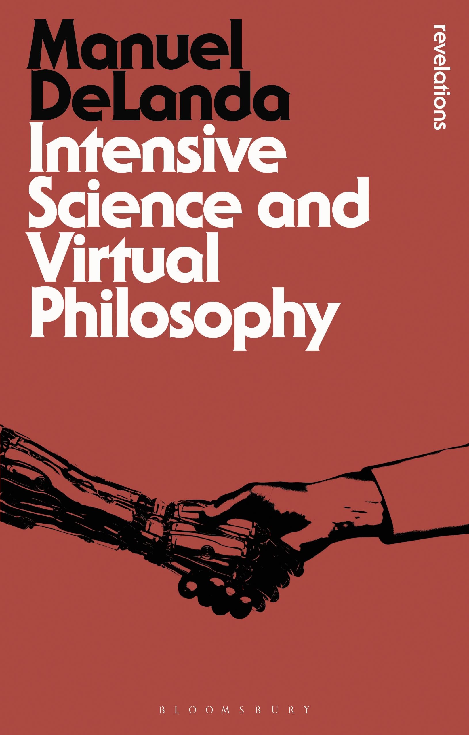 Intensive Science and Virtual Philosophy (Bloomsbury Revelations)