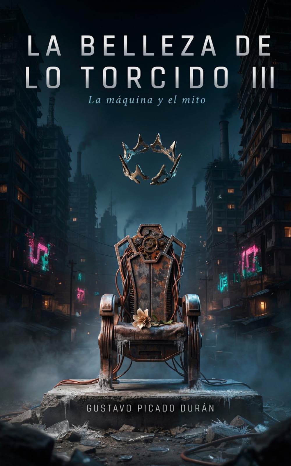 La Belleza de lo Torcido III: La máquina y el mito