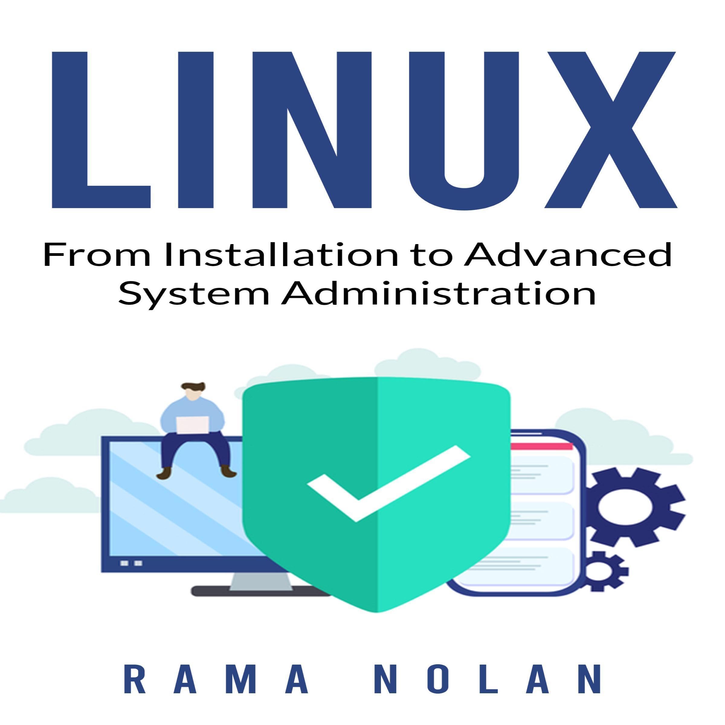 Linux: From Installation to Advanced System Administration: Ubuntu