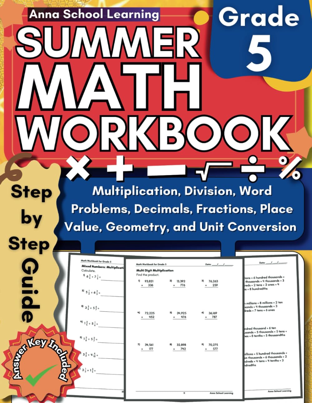 Summer Math Workbook Grade 5, With Multiplication, Division, Decimals, Fractions, Place Value, Geometry, and Unit Conversion Skills: 5th Grade Math ... Workbook With Answers (Summer Math Workbooks)
