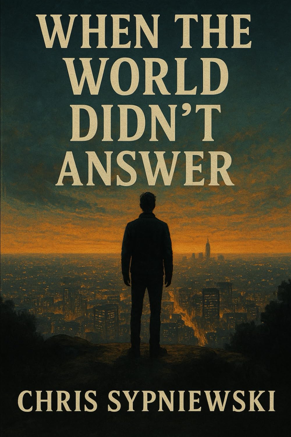 When the World Didn't Answer