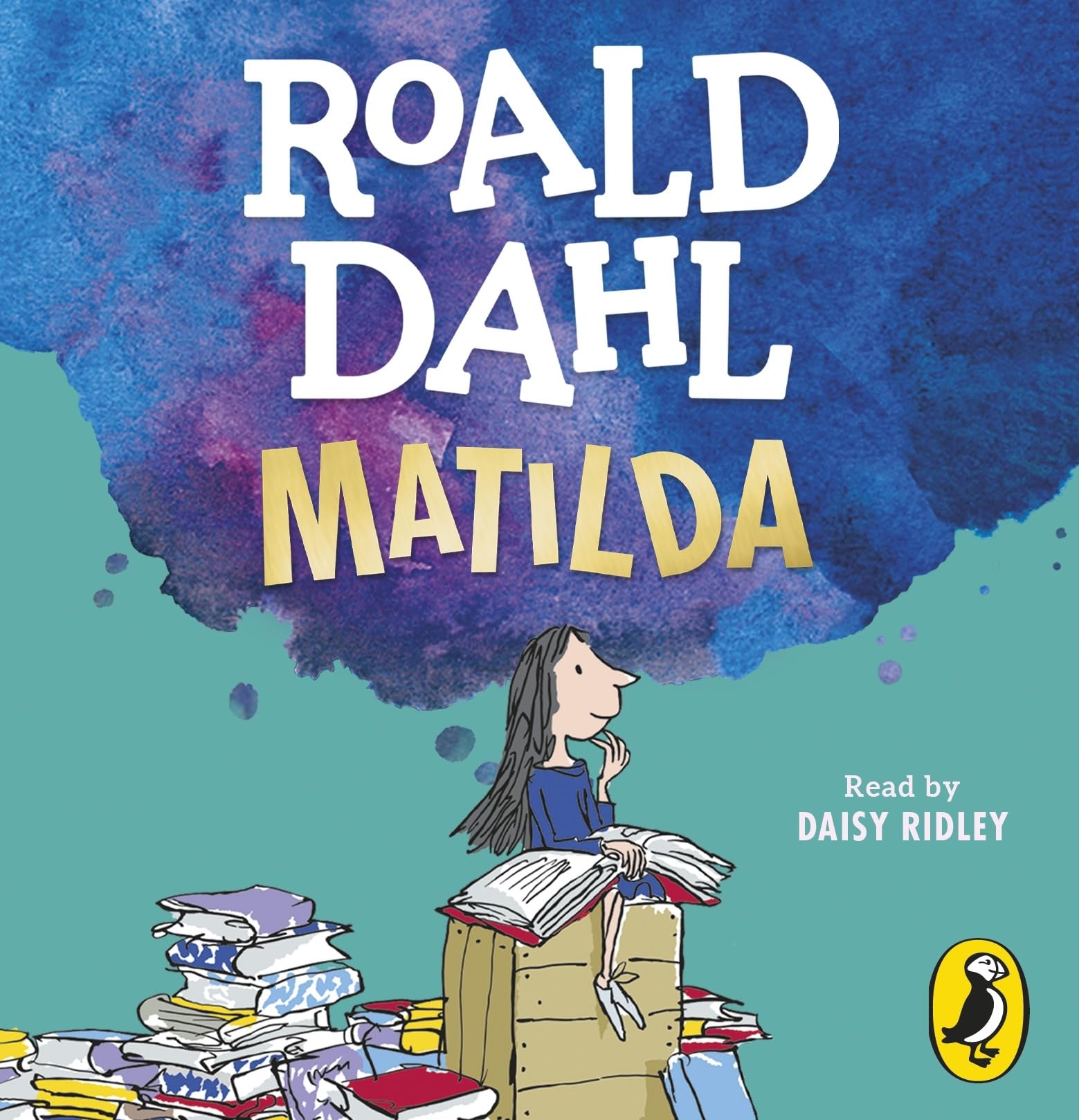 Matilda: The beloved modern classic from the bestselling author