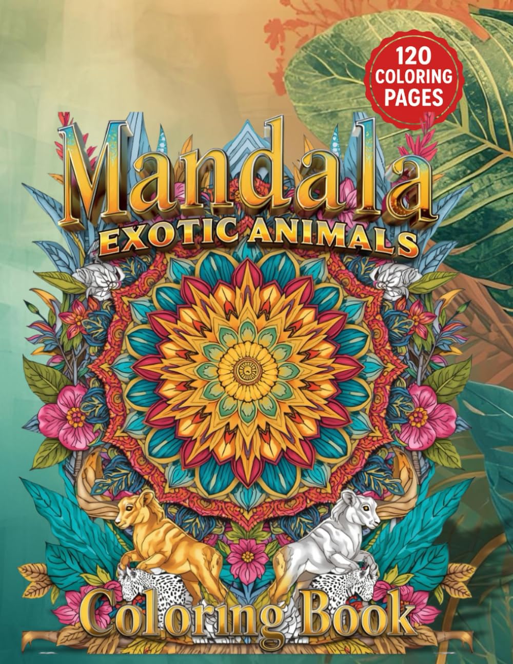 Mandala – Exotic Animals: English version