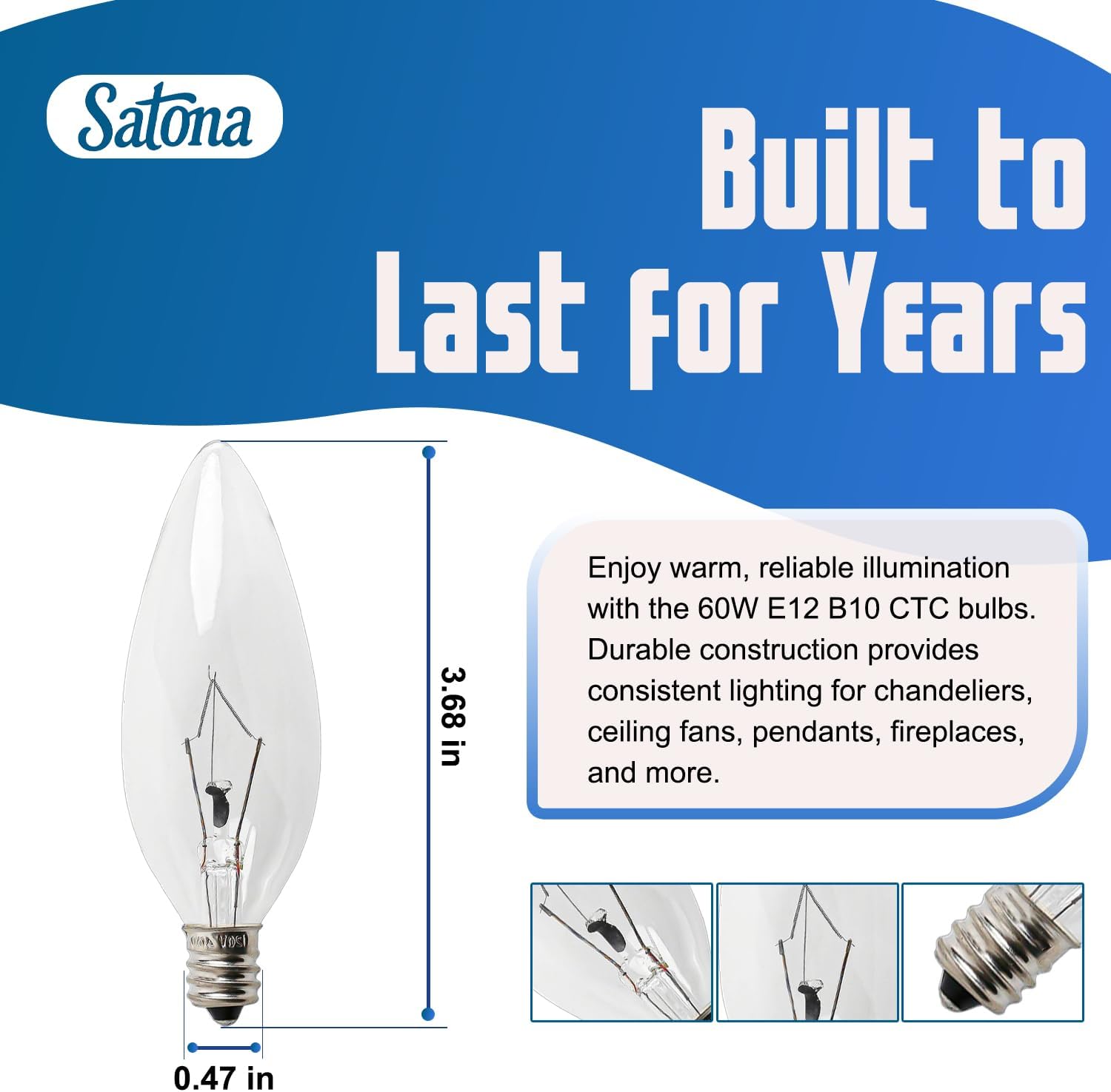 SATONA 60W 120V E12 Base B10 CTC Incandescent Light Bulbs, Transparent Candle Light Bulbs Perfect for Chandeliers, Ceiling Fan Lights, Pendants, Fireplace, Dimmable, Warm White 2700K (Pack 12)